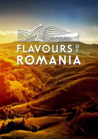 în fața presiune Aliat  Flavours of Romania - emisiune TV streaming online