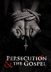 Persecution & the Gospel