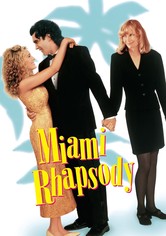 Miami Rhapsody - Heiße Nächte in Florida