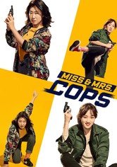 Miss and Mrs. Cops