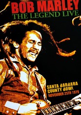 Bob Marley - Live at the Santa Barbara County Bowl