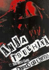 Anna Tsuchiya: 1st Live Tour Blood of Roses