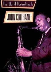 The World According to John Coltrane