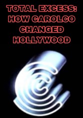 Total Excess - Wie Carolco Hollywood veränderte