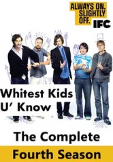 The Whitest Kids U' Know