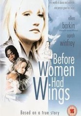Before Women Had Wings