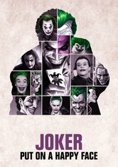 Joker: Put on a Happy Face