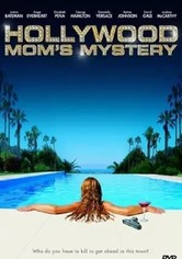 The Hollywood Mom's Mystery