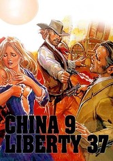 China 9, Liberty 37