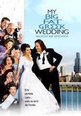 My Big Fat Greek Wedding - Hochzeit auf griechisch
