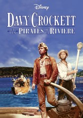 Davy Crockett et les pirates de la rivière