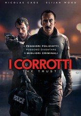 I corrotti - The Trust