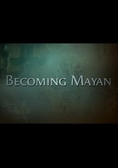 Becoming Mayan: Creating Apocalypto