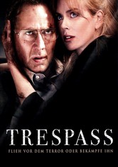 Trespass - Auf Leben und Tod