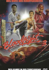 Bloodfight 3 - Der Kampf in der Todesarena!