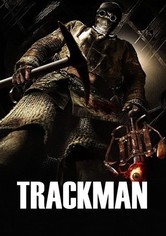 Trackman - Der Untergrund Killer