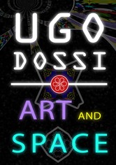 Ugo Dossi - Art and Space