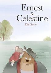 Ernest & Celestine: Die Serie