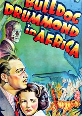 Bulldog Drummond Abenteuer in Afrika