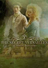 El Versalles secreto de Maria Antonieta