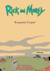 Rick and Morty 'Exquisite Corpse'