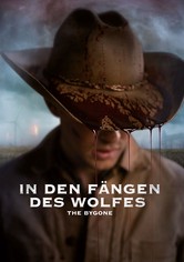 In den Fängen des Wolfes - The Bygone
