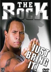 The Rock - Just Bring It!