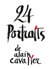 24 portraits d Alain Cavalier