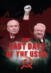 Die letzten Tage der Sowjetunion