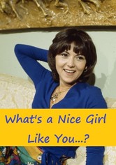 What's a Nice Girl Like You...?