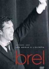 Jacques Brel - Les Adieux à l'Olympia
