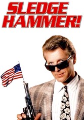 Sledge Hammer!