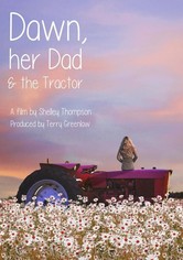 Dawn, Her Dad & The Tractor
