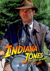 Indiana Jones – Eine Saga erobert die Welt