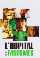 L'Hôpital et ses fantômes