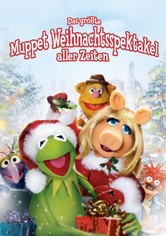 Das größte Muppet Weihnachtsspektakel aller Zeiten