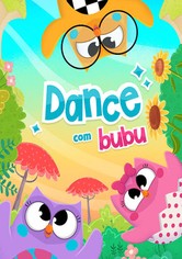 Clipe: Dance com Bubu