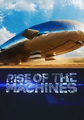 Rise of the Machines