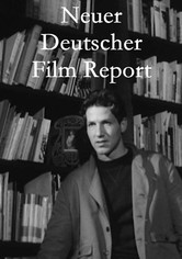 Neuer Deutscher Film Report