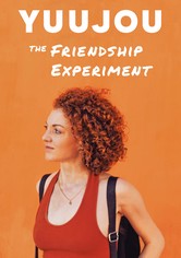 Yuujou the Friendship Experiment