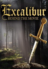 Excalibur: Behind the Movie