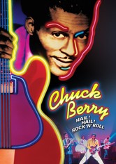 Chuck Berry - Hail! Hail! Rock'n' Roll