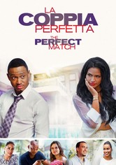 La coppia perfetta - The Perfect Match
