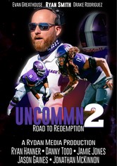 Uncommn 2: Road to Redemption