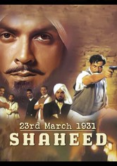23rd March 1931: Shaheed