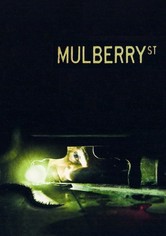 Mulberry Street - Die Nachbarschaft verändert sich