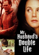 My Husband's Double Life