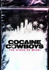 Kokainowi kowboje: Królowie Miami