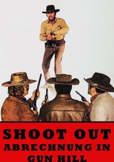 Shoot Out - Abrechnung in Gun Hill