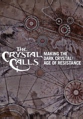L'appel du cristal - Le making-of de Dark Crystal : Le temps de la résistance